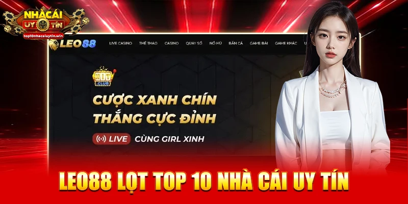 LEO88 lọt top 10 nhà cái uy tín